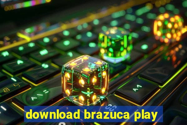 download brazuca play